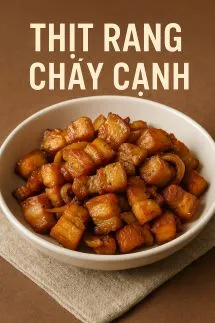 thịt rang cháy cạnh
